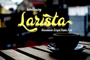 Larista: A Script Font with Retro Charm