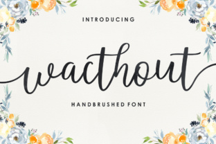 Wacthout: A Modern Script Font for Stylish Design Projects